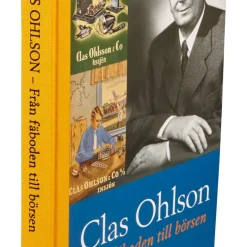 Boken om Clas Ohlson - Från fäboden till börsen